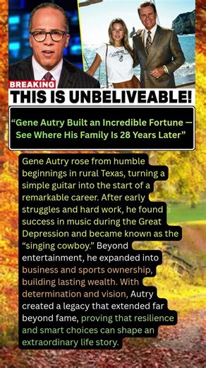 “Gene Autry Built an Incredible Fortune — See Where His Family Is 28 Years Later”