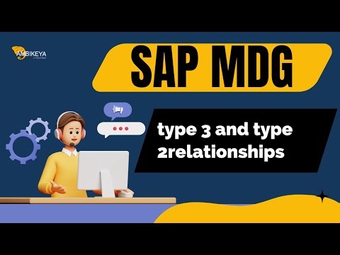 SAP MDG (type 3 and type 2relationships) | Best SAP Training | Ambikeya