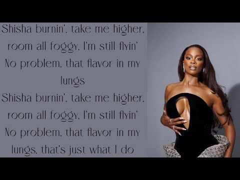 Ari Lennox ~ Hookah Baby ~ Lyrics
