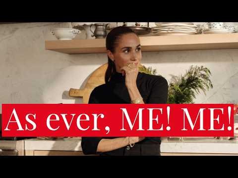 ME! ME! ME! Meghan Markle Has Made a Huge Marketing Mistake Making As (N)ever All About Meghan