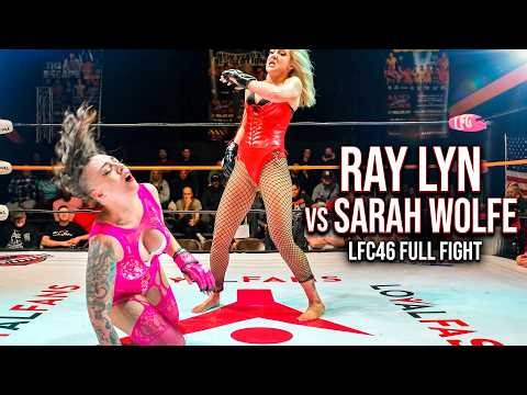 RAY LYN VS SARAH WOLFE WAS INSANE! LFC46 FULL FIGHT