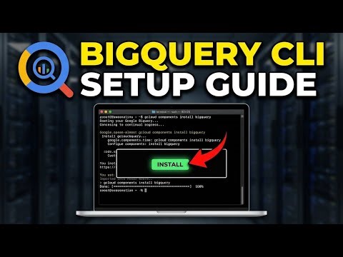 How to download and configure Google BigQuery CLI tools - Complete Guide