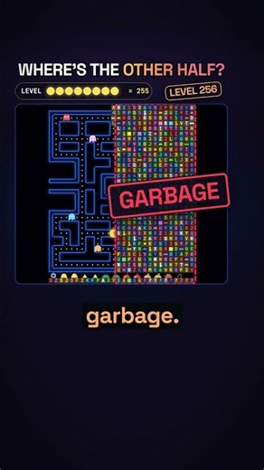 The original Pac-Man Level 256 can't be finished