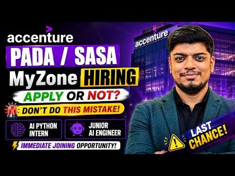 😱Accenture PADA/SASA Hiring (Don't do this Mistake) | Last Chance | Junior AI Engineer Hiring