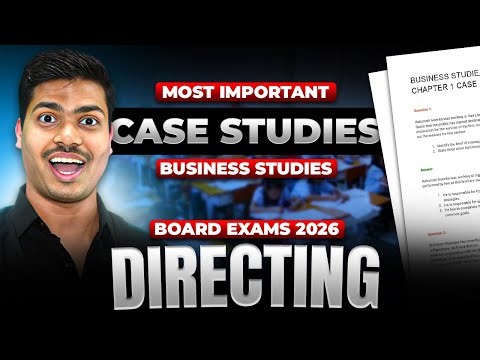 Most Important Case studies & PYQ's | Directing. Class 12 Business studies Board 2026 #cbse