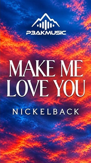 NICKELBACK - MAKE ME LOVE YOU_NEW MUSIC #music #lyricvideos #nickelback