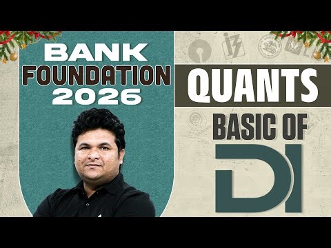 Bank Foundation 2026 | Quant Basics Of DI for Bank Exams | Speed Maths by Shantanu Shukla