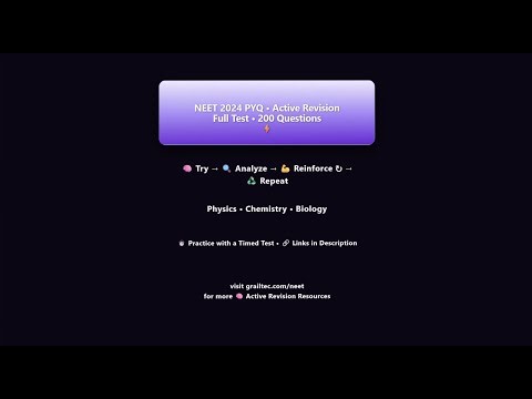 NEET 2024 PYQ • Active Revision • Full Test •200 Questions • Physics • Chemistry • Biology #neet2026