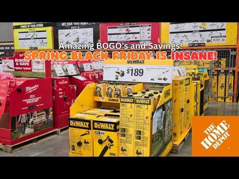 Home Depot Spring Black Friday Is INSANE