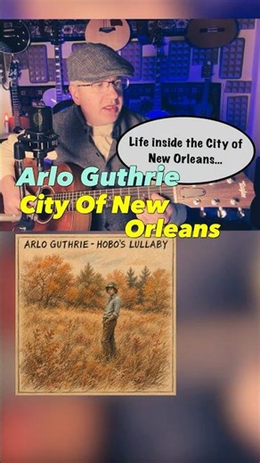The song that describes old American life - City Of New Orleans