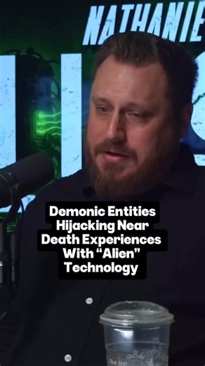 Demons hijacking Near Death Experiences with “Alien” Technology 792: The Unified Phenomenon | The Confessionals