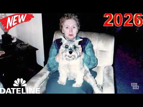 Dateline Full Season NEW 🚔👮 Season 2026 ~ S33.E07 🚔👮 Best American True Crime Documentary Full HD