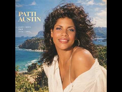 Patti Austin – Timeless Soul & R&B | Golden Era Classics | 1970s–1980s