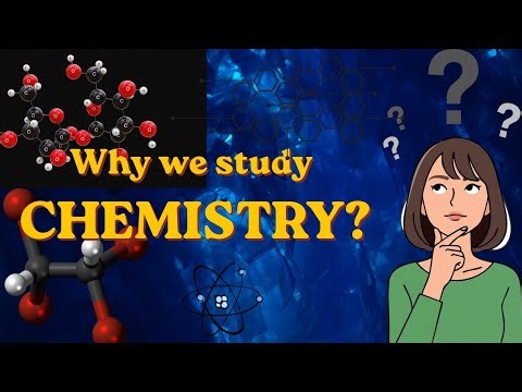 Why we study chemistry|Importance of chemistry in our daily life