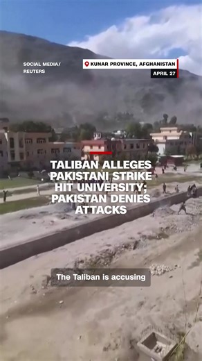 The Taliban has accused Pakistan of targeting civilian homes and a university in Afghanistan’s eastern Kunar province, killing at least 4 people and leaving 70 wounded. Pakistan has issued a denial.