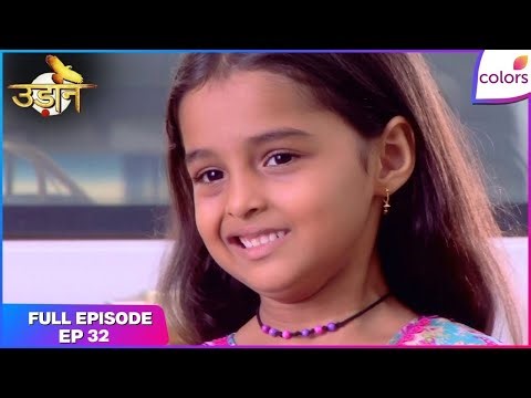 Udann Sapnon Ki | Full Episode Ep. 32 | Aditya takes Chakor to Lucknow. | Colors TV