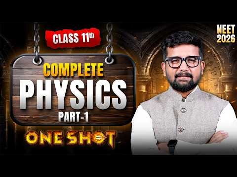 🚀 Complete Class 11 PHYSICS (Part-1) in ONE SHOT! 🎯 Master Everything for NEET 2026 | Rahul Jain Sir