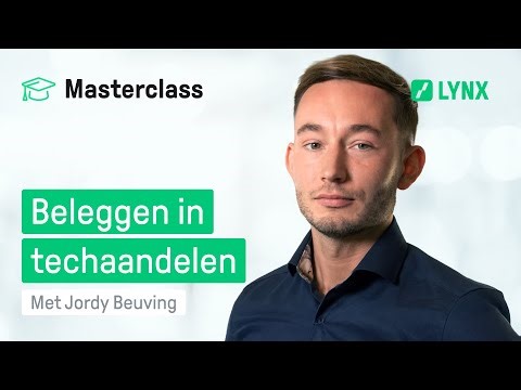 Beleggen in techaandelen | LYNX Masterclass