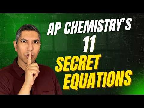 The 11 Secret Equations You've GOT to Know for the AP Chem Exam