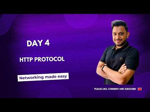 Day 4 | HTTP Protocol Full Explanation | Networking Basics