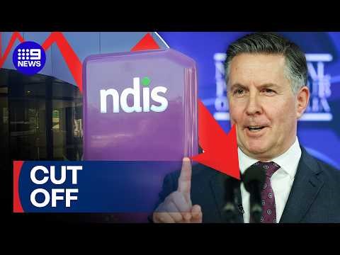 More than 100 thousand Aussies cut off due to sweeping changes to NDIS | 9 News Australia