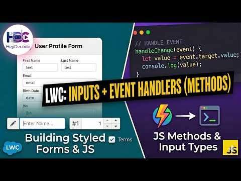 LWC Class 8 - #lwc Tutorial: Handling Events with #javascript Methods & #lightning Input Types