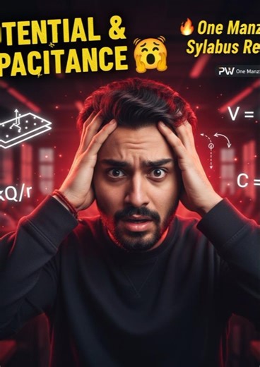 👉 Electric Potential & Capacitance One Shot | JEE Mains Fast Revision | PW One Manzil #jeemain #jee