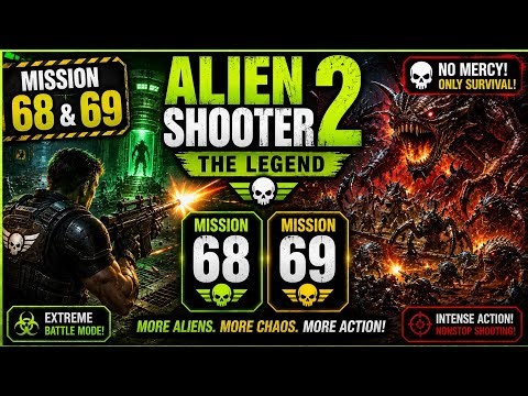 Alien Shooter 2 – The Legend | Mission 68 & 69 Full Gameplay | Extreme Alien Survival 👽💥