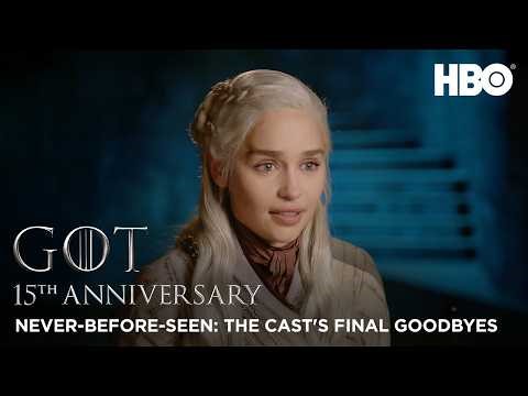 Game of Thrones 15th Anniversary | The Cast's Final Goodbyes | HBO Max