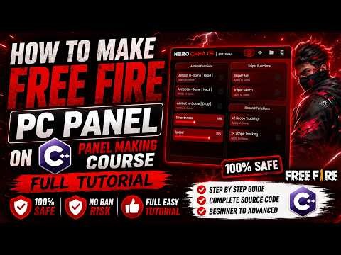 How to Make a Safe Free Fire C++ PC Panel | A to Z In One Video | Full Course Step by Step