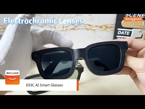 E03C Electrochromic AI Smart Glasses - Shop on Banggood