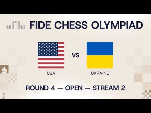 FIDE Chess Olympiad 2026 | Round 4 | USA vs Ukraine | Open