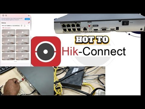Hik Connect Mobile Setup | HOW TO ONLINE HIKVISION NVR & DVR