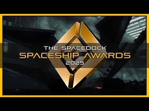 The Spacedock Spaceship Awards 2025