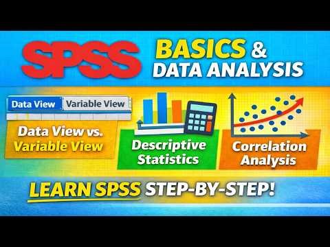 SPSS Basics for Beginners: Data View, Descriptive Statistics, and Correlation