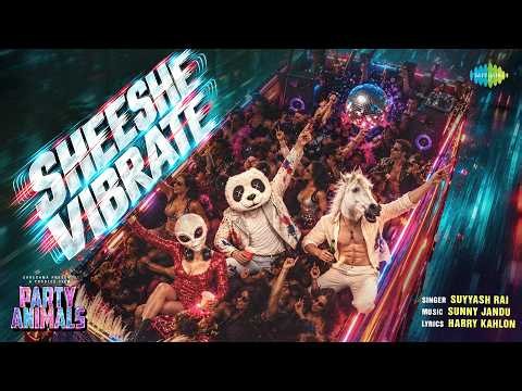Sheeshe Vibrate | Party Animals | Viraj Ghelani, Arjun Tanwar | Suyyash Rai | 20th Nov 2026