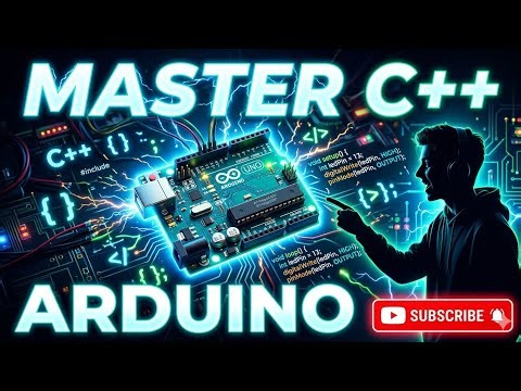 Arduino C++ Tutorial 🔥 Build Real Projects Fast