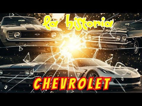 CHEVROLET: Nació del Fracaso, Perdió a su Creador y Aun Así Terminó DOMINANDO al MUNDO.