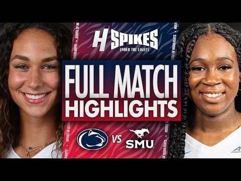 Penn State vs SMU - FULL MATCH HIGHLIGHTS 🔥 Spikes Under the Lights 2026