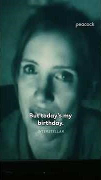 "Today's my birthday" #Interstellar #MatthewMcconaughey #JessicaChastain #Shorts