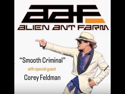 Alien Ant Farm performs Smooth Criminal with special guest Corey Feldman