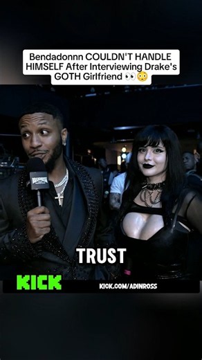Bendadonnn COULDN'T HANDLE HIMSELF After Interviewing Drake's GOTH Girlfriend