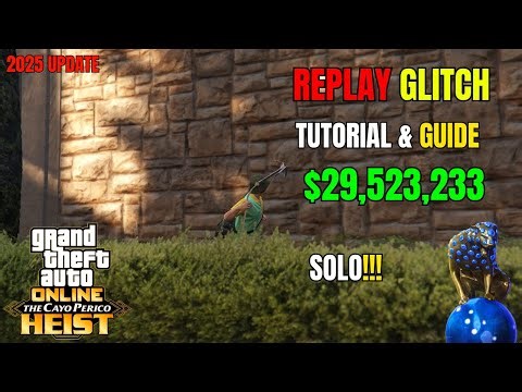 “FAST Solo Replay Glitch 2025 *Tutorial & Guide* – Cayo Perico $29.6M/Hour Method Still Working!”