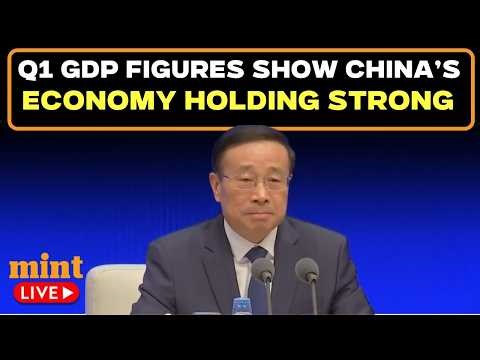 China News LIVE: China Reports Strong Q1 GDP Growth Despite Rising Global Tensions