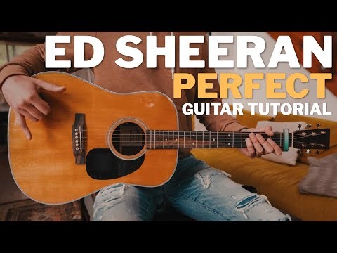 Perfect Ed Sheeran Guitar Tutorial // Perfect Guitar Lesson