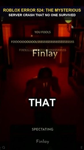 ROBLOX ERROR 524: THE MYSTERIOUS SERVER CRASH THAT NO ONE SURVIVED