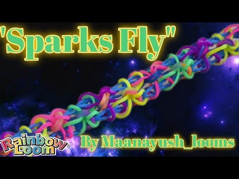“Sparks Fly” ~ 2 Bars Wide, Rainbowloom Design #sparksflybracelet #33shintara33 #maanayush_looms 