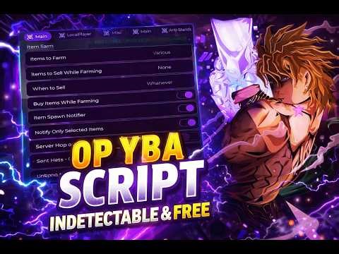 YBA OP Script GUI | Auto Farm + Item ESP | Undetectable & Free (2026)