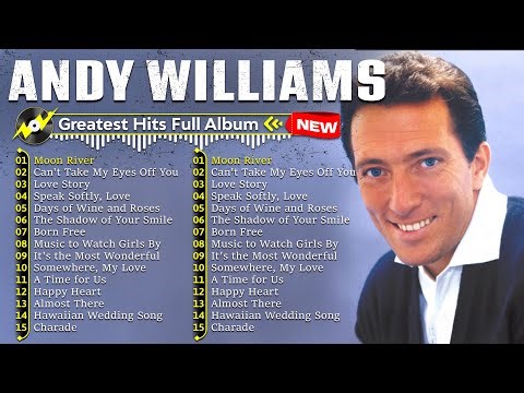 Andy Williams Greatest Hits Playlist 2026 | Full Album Collection
