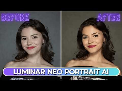 Portrait Retouching in Seconds? Luminar Neo's AI Actually Delivered